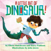 A Little Bit of Dinosaur - Paperback