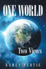 One World : Two Views