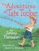 The Adventures Of Tate Tucker