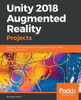 Unity 2018 Augmented Reality Projects