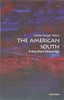 The American South: A Very Short Introduction (Very Short Introductions)