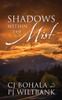 Shadows Within The Mist