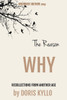 The Reason Why: Recollections From Another Age