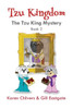 Tzu Kingdom : The Tzu King Mystery (Book 2)
