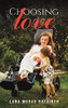 Choosing Love