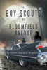 The Boy Scouts Of Bloomfield Avenue