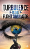 Turbulence In The Flight Simulator