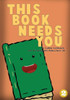 This Book Needs You