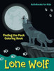 Lone Wolf : Finding The Pack Coloring Book