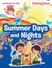 Summer Days And Nights Coloring Book
