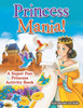 Princess Mania! A Super Fun Princess Activity Book