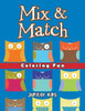 Mix & Match Coloring Fun : Super Coloring Books
