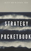 Strategy Pocketbook : Building A Strategy For Tomorrow'S Organization