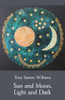 Sun And Moon, Light And Dark