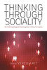 Thinking Through Sociality : An Anthropological Interrogation Of Key Concepts
