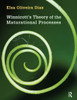 Winnicott'S Theory Of The Maturational Processes