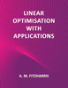 Linear Optimisation With Applications