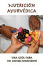 Nutricion Ayurvedica