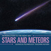 Stars And Meteors Introduction To The Night Sky Science & Technology Teaching Edition