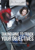 Taking Time To Track Your Objectives : Daily Goals Planner