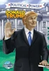 Political Power : Donald Trump