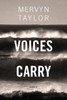 Voices Carry