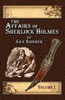 The Affairs Of Sherlock Holmes By Sax Rohmer -