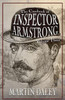 The Casebook Of Inspector Armstrong - Volume 3