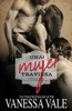 Una Mujer Traviesa : Letra Grande