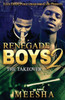 Renegade Boys 2 : The Takeover