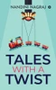 Tales with a Twist