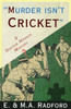 Murder Isn'T Cricket : A Doctor Manson Mystery