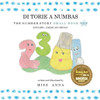 Number Story 1 Di Torie A Numbas : Small Book One English-Jamaican Creole