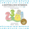 The Number Story 1 A História Dos Números : Small Book One English-Portuguese