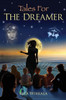 Tales For The Dreamer