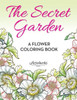 The Secret Garden : A Flower Coloring Book