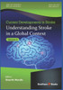 Understanding Stroke In A Global Context