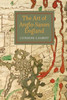 The Art Of Anglo-Saxon England