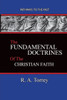 The Fundamental Doctrines Of The Christian Faith : Pathways To The Past