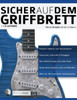 Sicher Auf Dem Griffbrett F