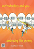 Orthodontics And You : Embracing The Journey