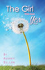 The Girl Who Said Yes