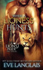 When A Lioness Hunts