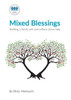 Mixed Blessings : Building A Family With And Without Donor Help