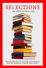 Selections : Selected Short Fiction, Non-Fiction, Poetry And Prose From The Association Of Rhode Island Authors