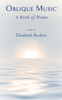 Oblique Music : A Book Of Hours
