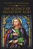 The Science Of Salvation Also