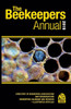 The Beekeepers Annual 2019 : Directory Of Beekeeping Associations And Organisations Beekeeping Calendar And Records . Illustrated Articles