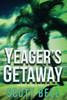 Yeager'S Getaway