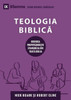 Teologia Biblica (Biblical Theology) (Romanian)